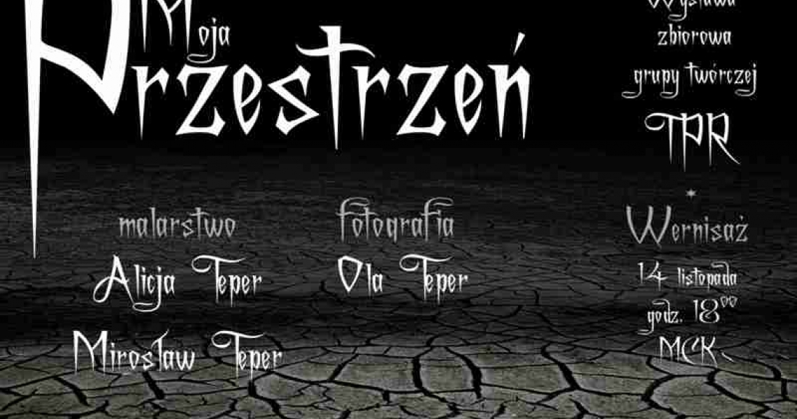 Wystawa - Moja Przestrzeń