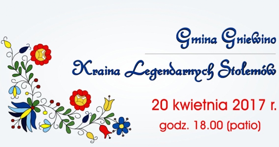 Spotkanie pt. &quot;Gmina Gniewino - Kraina Legendarnych Stolemów&quot; (foto+video)