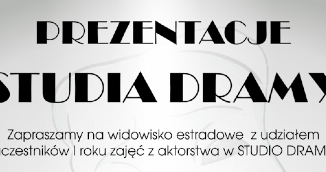 PREZENTACJE STUDIA DRAMY (video)