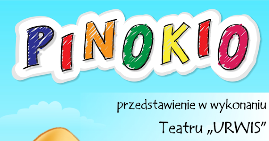 Przedstawienie PINOKIO w wykonaniu Teatru URWIS