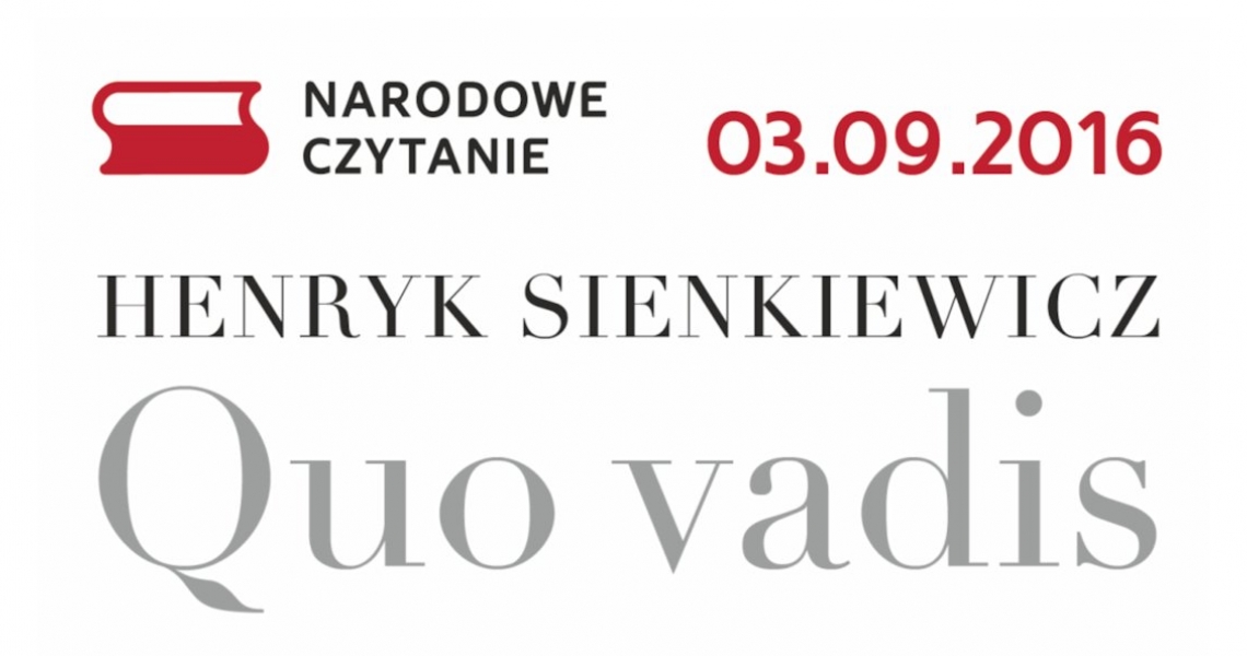 Narodowe Czytanie - &quot;Quo Vadis&quot; H. Sienkiewicz (foto+video)