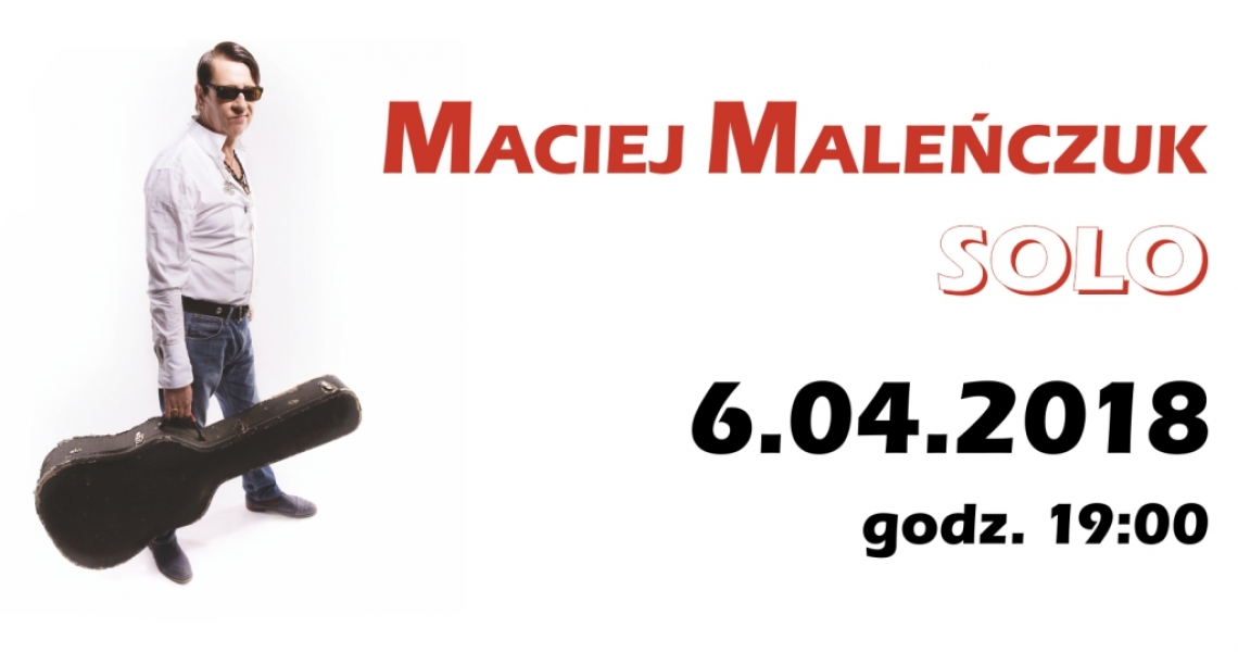 Maciej Maleńczuk SOLO (foto)