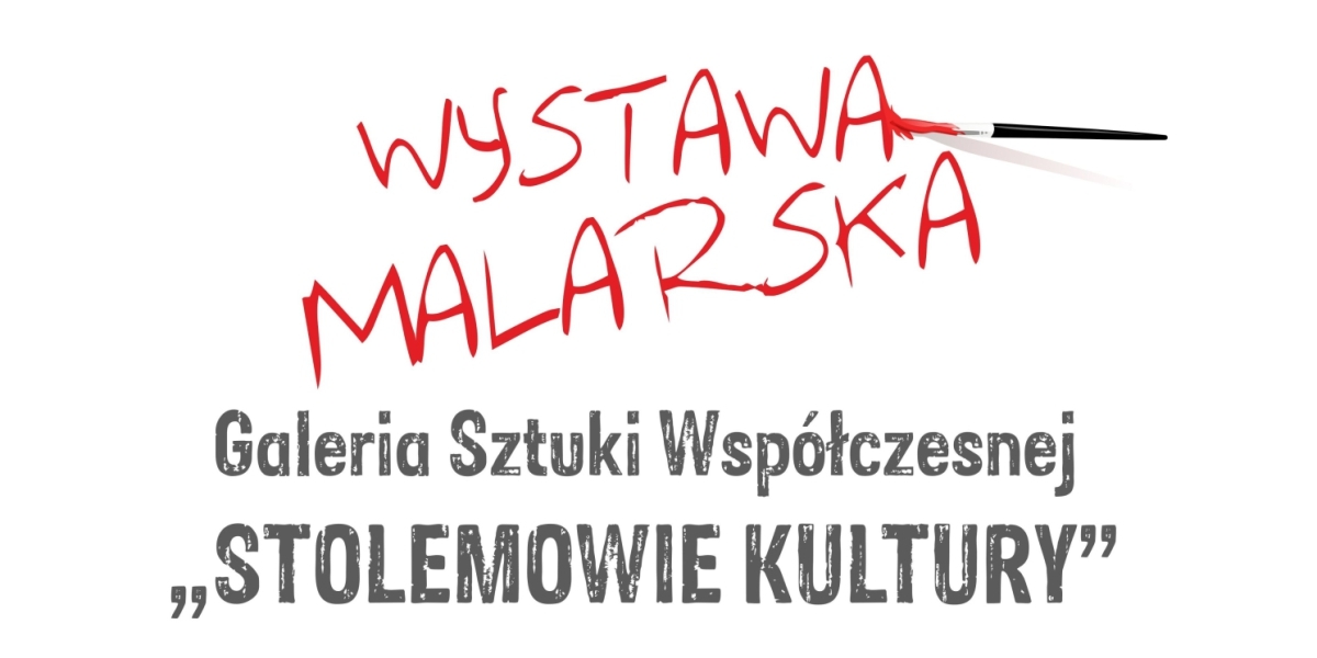 Wystawa malarska Galeria Sztuki Współczesnej "STOLEMOWIE KULTURY" (foto)