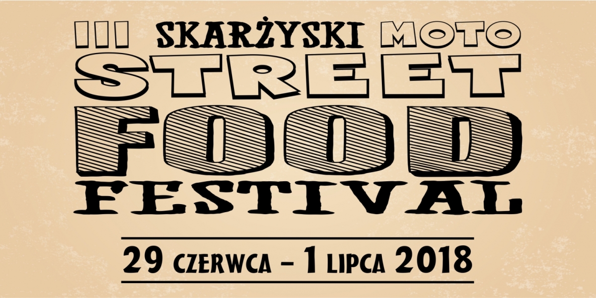 Trzeci Skarżyski Moto Street Food Festival (foto+video)