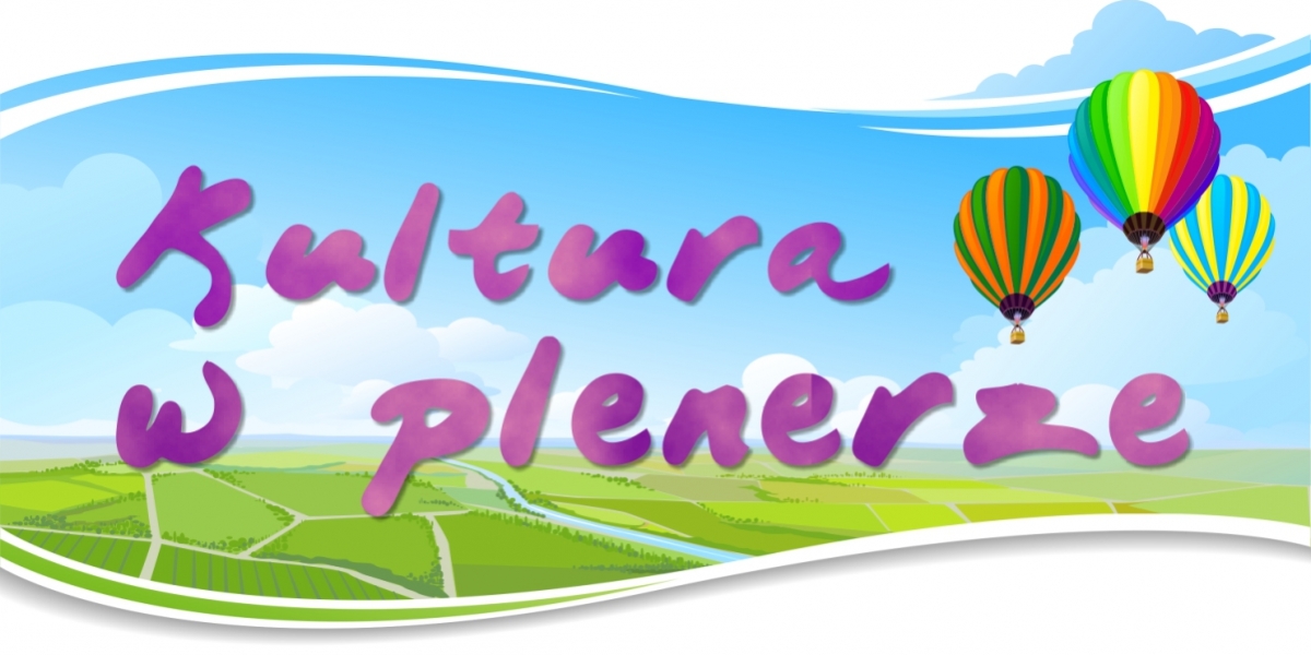 Kultura w plenerze (foto+video)