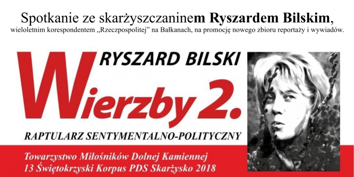 Spotkanie ze skarżyszczaninem Ryszardem Bilskim