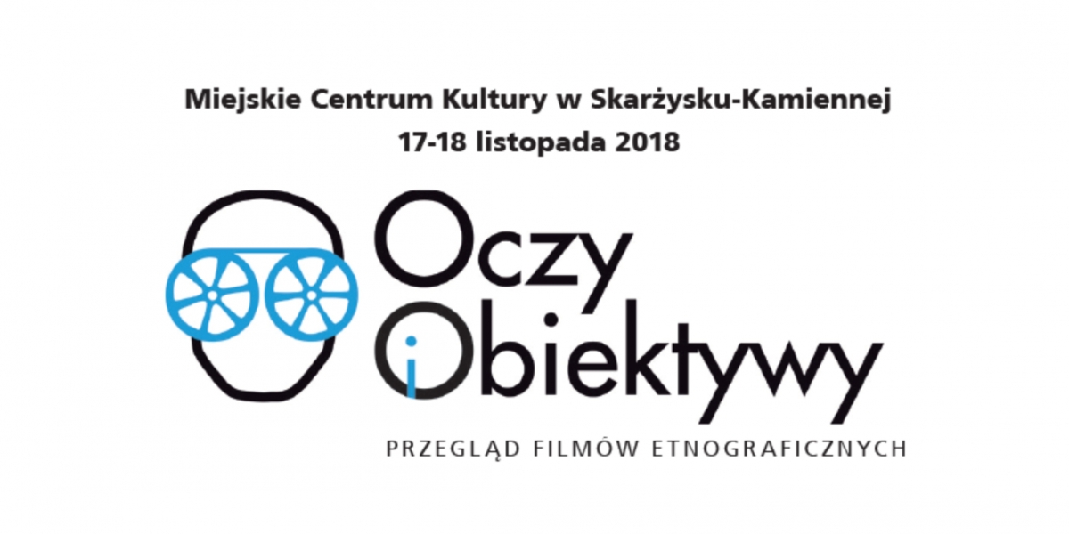 Przegląd Filmów Etnograficznych „Oczy i Obiektywy” (video)