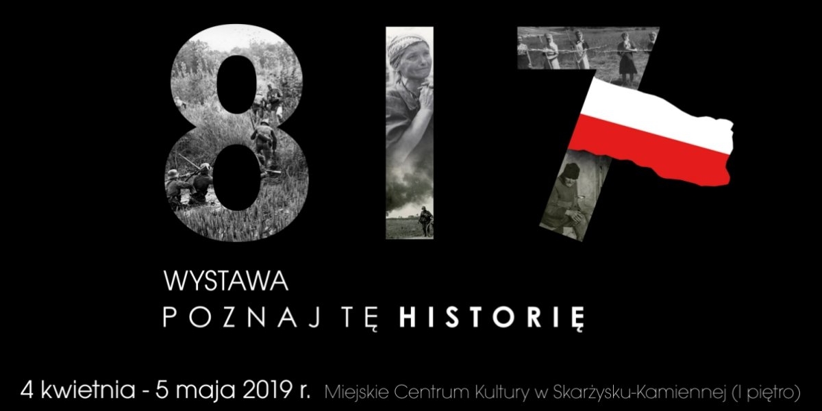 Wystawa &quot;817 POZNAJ TĘ HISTORIĘ&quot;