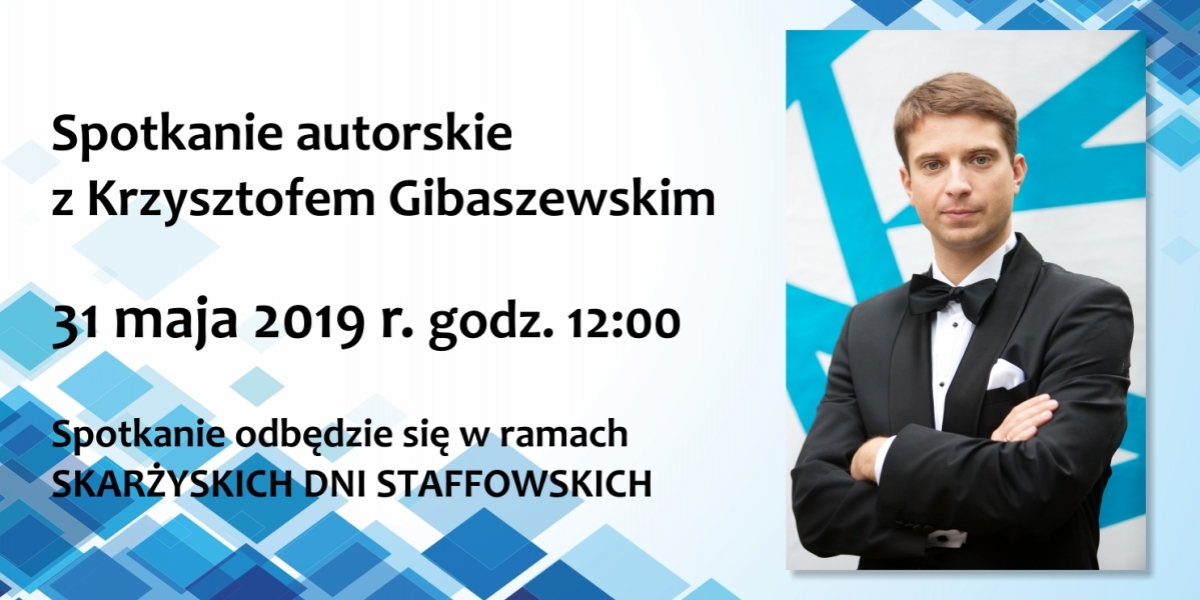 Spotkanie autorskie z Krzysztofem Gibaszewskim