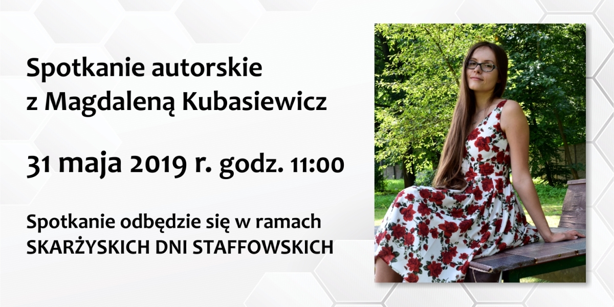 Spotkanie autorskie z Magdaleną Kubasiewicz