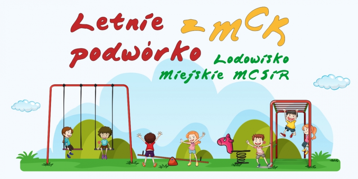 Letnie podwórko MCK (video)