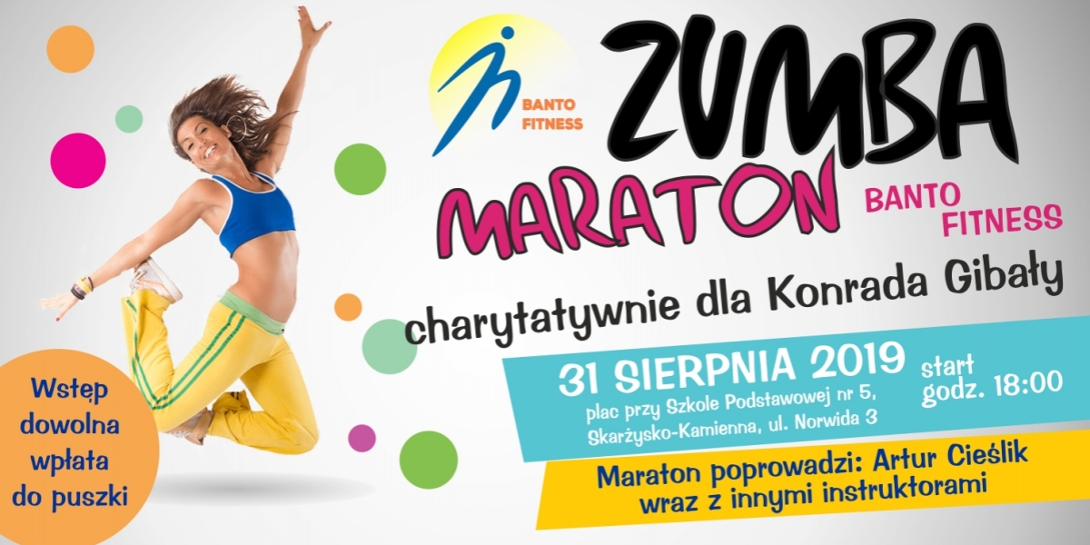 Charytatywny MARATON ZUMBA-BANTO-FITNESS dla Konrada Gibały