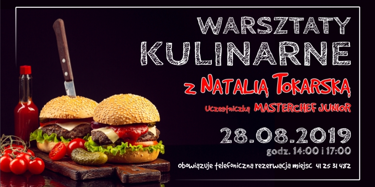 Warsztaty Kulinarne z Natalią Tokarską uczestniczką programu MASTERCHEF JUNIOR (foto+video)