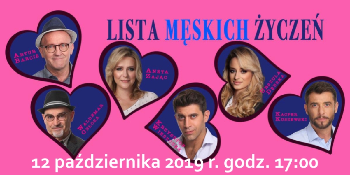 Spektakl "Lista męskich życzeń"