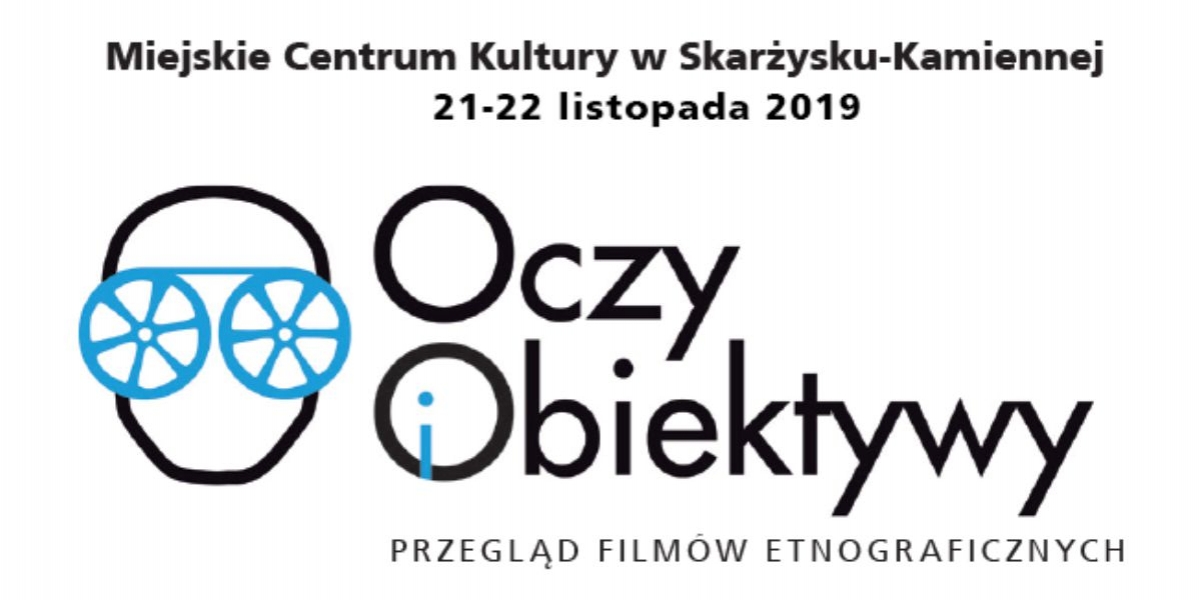 Przegląd Filmów Etnograficznych „Oczy i Obiektywy” (foto+video)