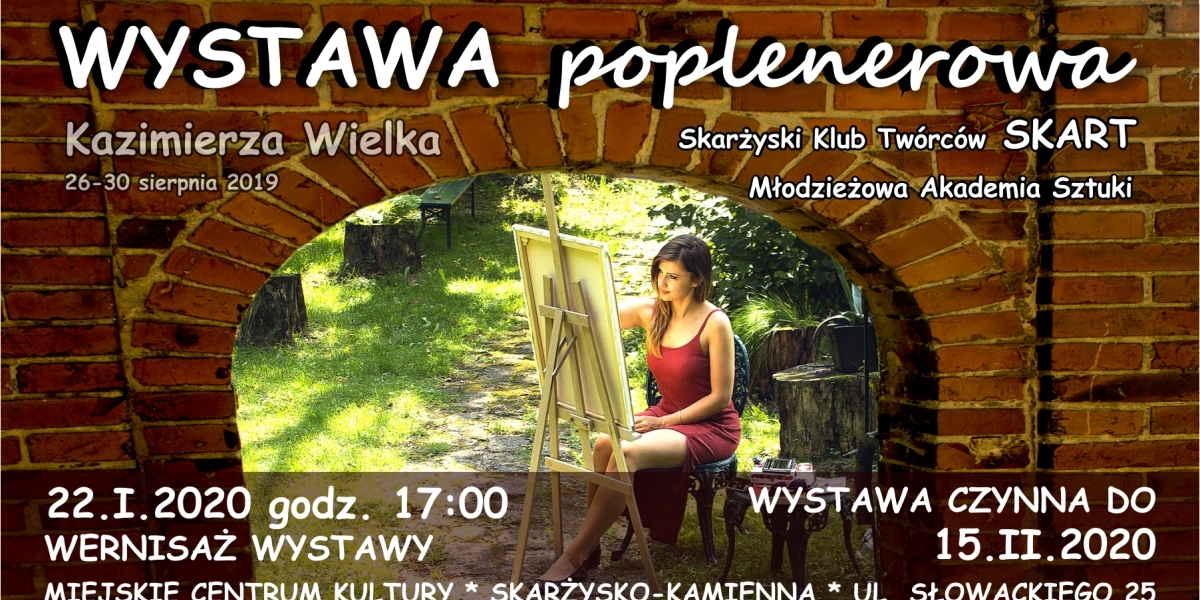 Wystawa poplenerowa "Kazimierza Wielka 2019" (foto+video)