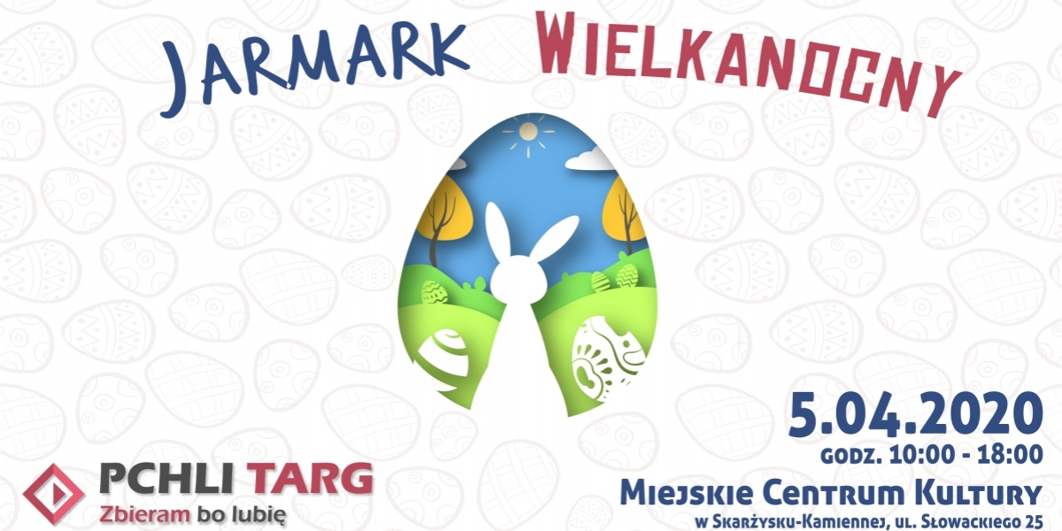 Pchli Targ / Jarmark Wielkanocny