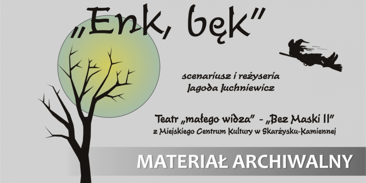 Bajka "Enk, Bęk" dla najmłodszych na Dzień Dziecka