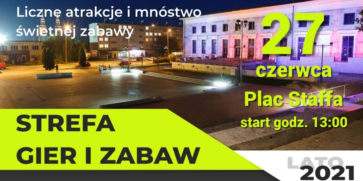Strefa gier i zabaw - Lato 2021