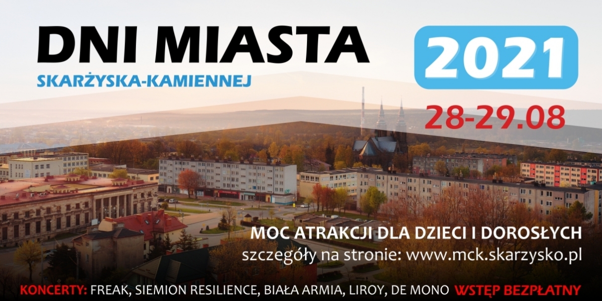 Dni Miasta Skarżyska-Kamiennej 2021 (foto+video)