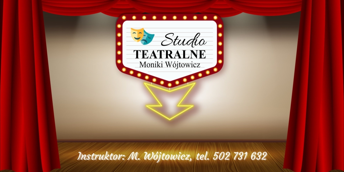 Studio teatralne Moniki Wójtowicz
