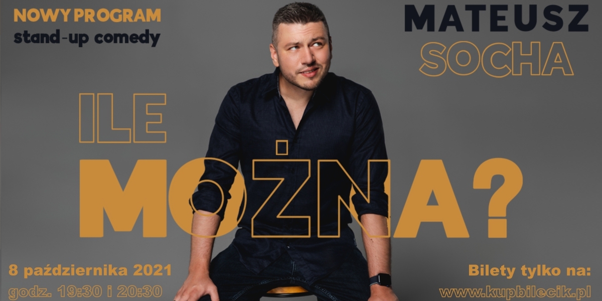 Mateusz Socha w nowym programie "Ile można?"