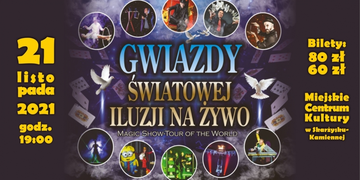 GWIAZDY ŚWIATOWEJ ILUZJI NA ŻYWO