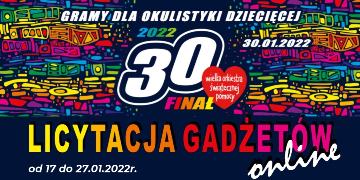 LICYTACJA przedmiotów na 30 Finał WOŚP