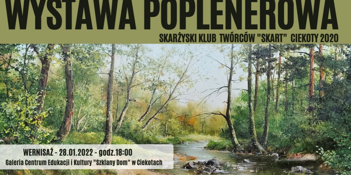 Wystawa poplenerowa Skarżyskiego Klubu Twórców SKART &quot;Ciekoty 2020&quot; - wernisaż (foto)
