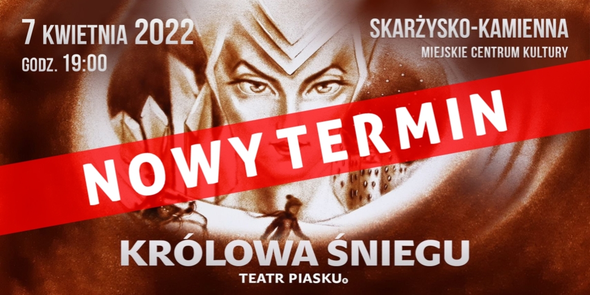 Teatr Piasku Tetiany Galitsyny Królowa Śniegu - NOWY TERMIN !