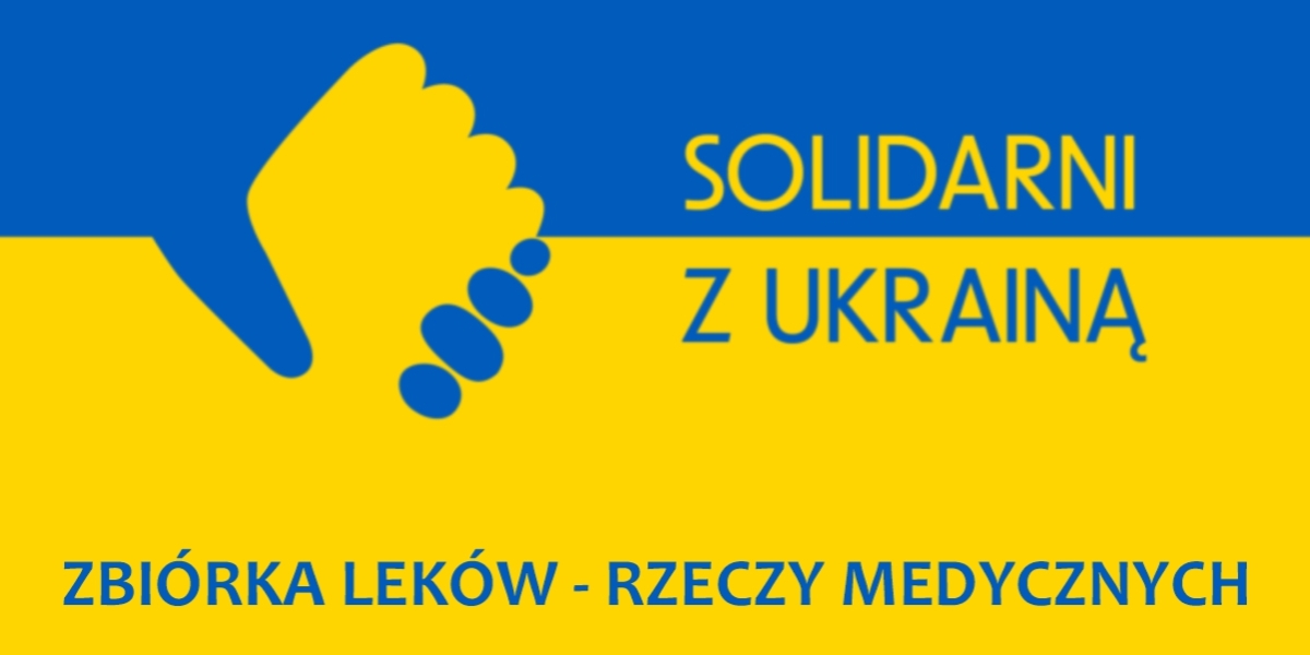Zbiorka leków i rzeczy medycznych dla Ukrainy