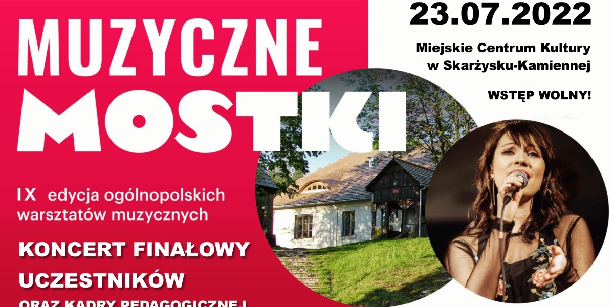 Koncert finałowy uczestników IX edycji warsztatów &quot;Muzyczne Mostki&quot; (foto)