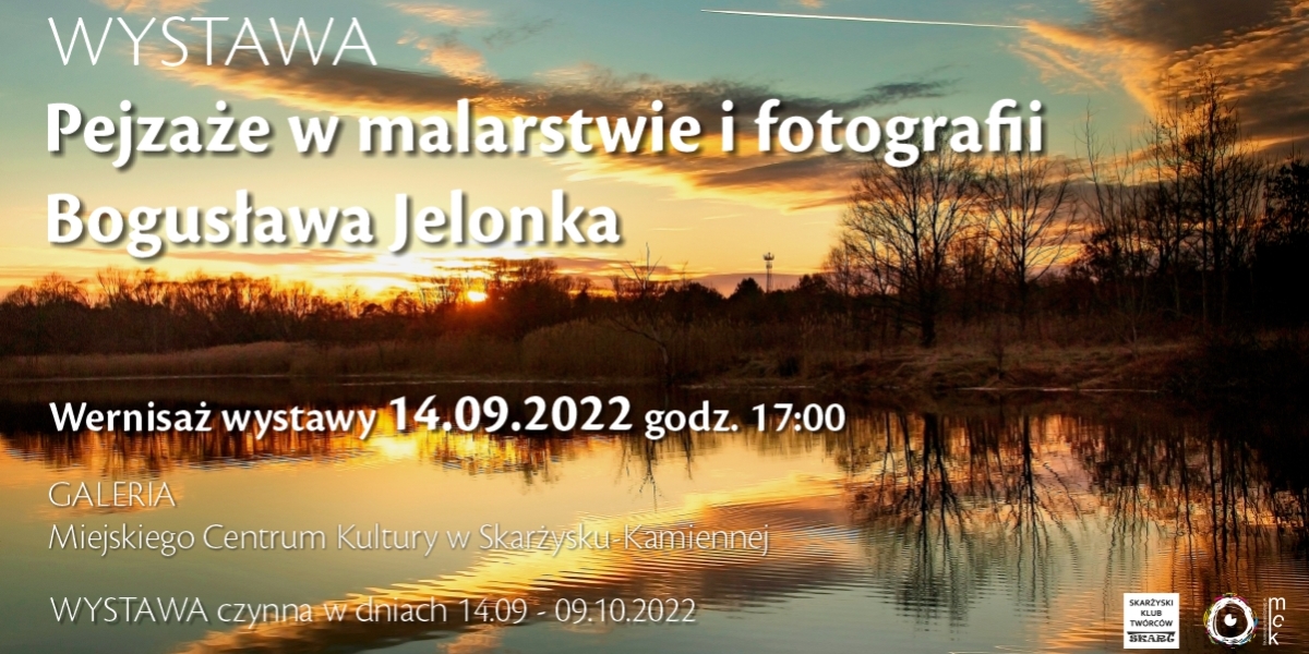 Wystawa &quot;Pejzaże w malarstwie i fotografii Bogusława Jelonka&quot; (foto)