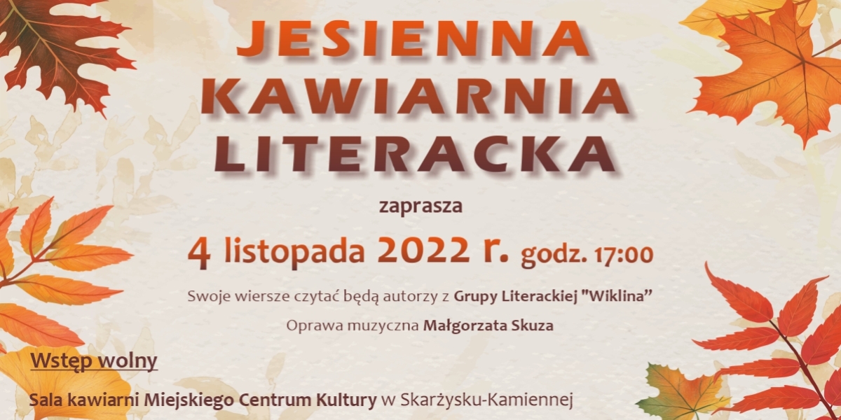 Jesienna Kawiarnia Literacka zaprasza... (foto)