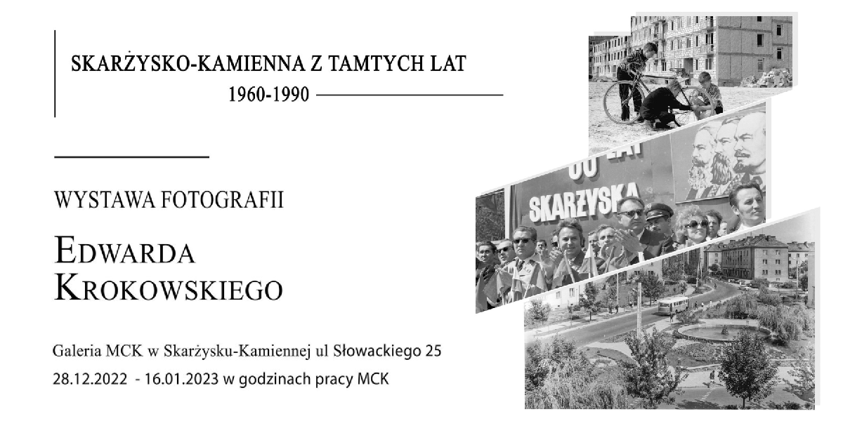 Wystawa fotografii &quot;Skarżysko-Kamienna z tamtych lat 1960-1990&quot; (foto)