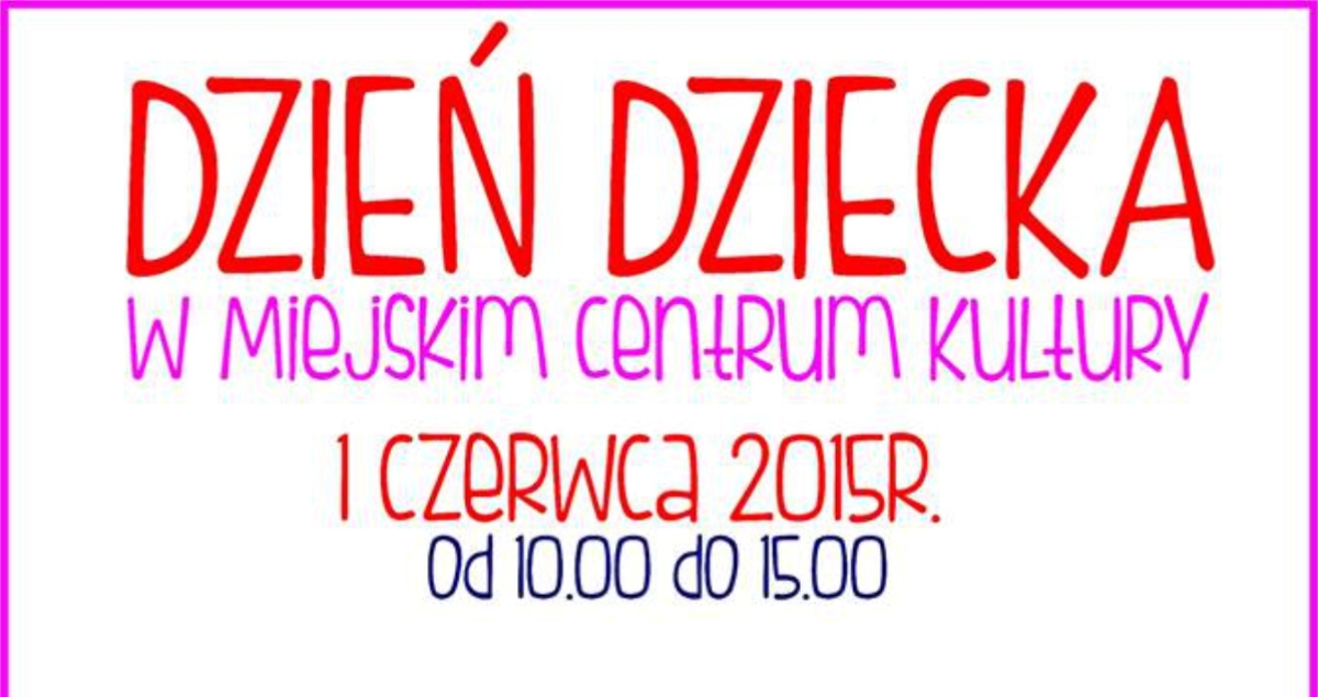Dzień Dziecka w MCK (foto)