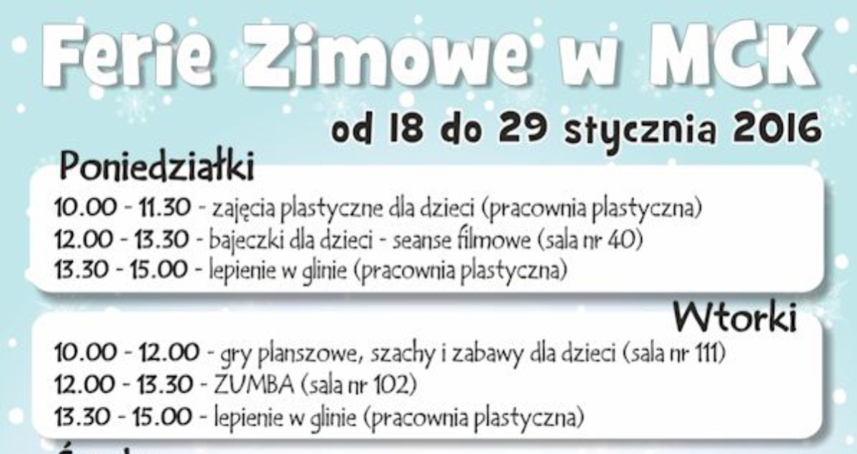 Ferie Zimowe 2016 w MCK (foto+video)