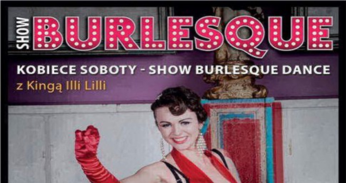 Kobiece Skarżyskie warsztaty Show Burlesque Dance