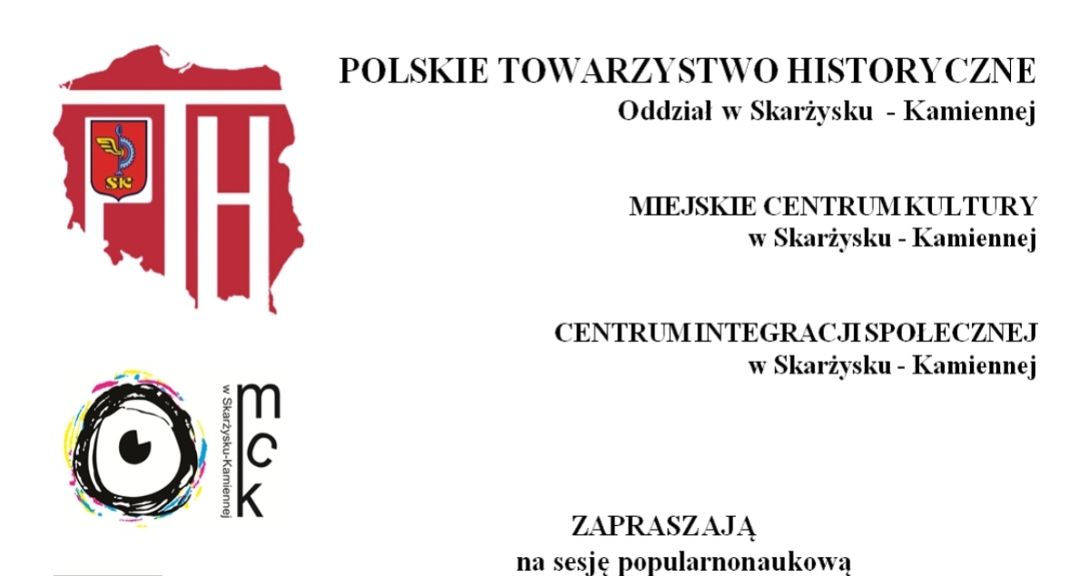 Sesja popularnonaukowa SKARŻYSKIE SPOTKANIA Z HISTORIĄ