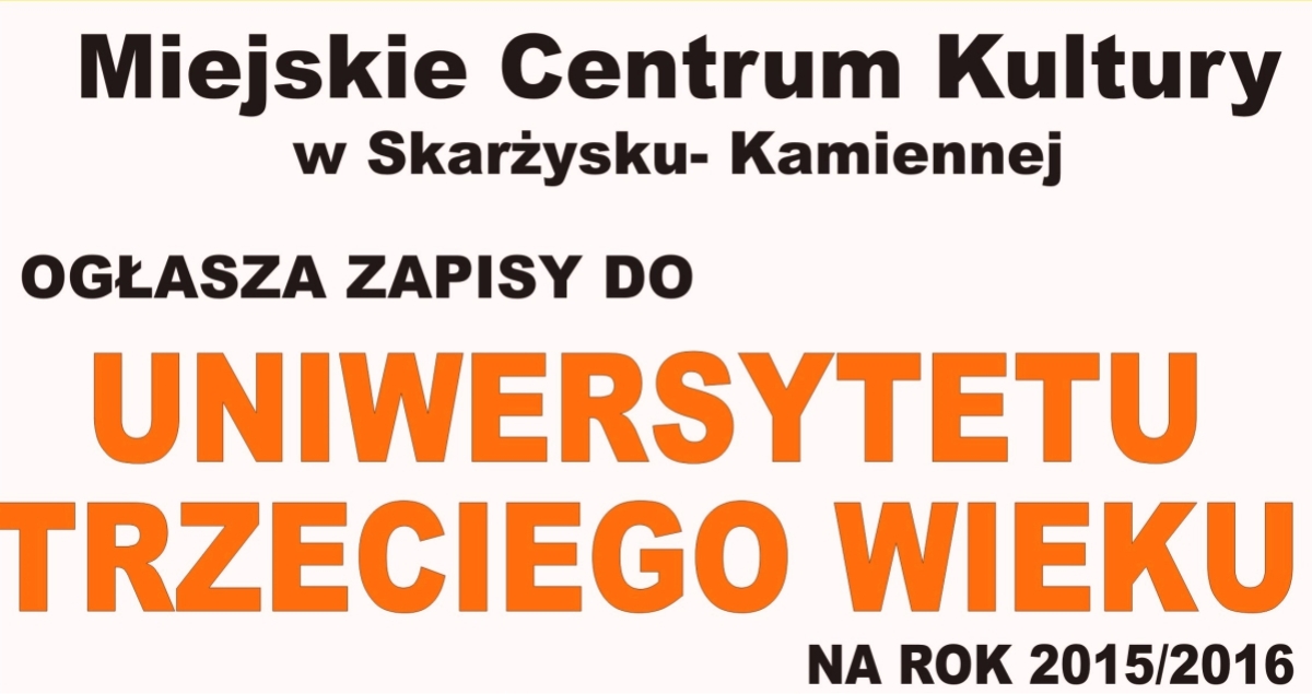 UNIWERSYTET TRZECIEGO WIEKU - ZAPISY NA SEMESTR ZIMOWY
