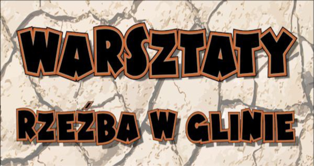 Warsztaty "Rzeźba w glinie" (foto)