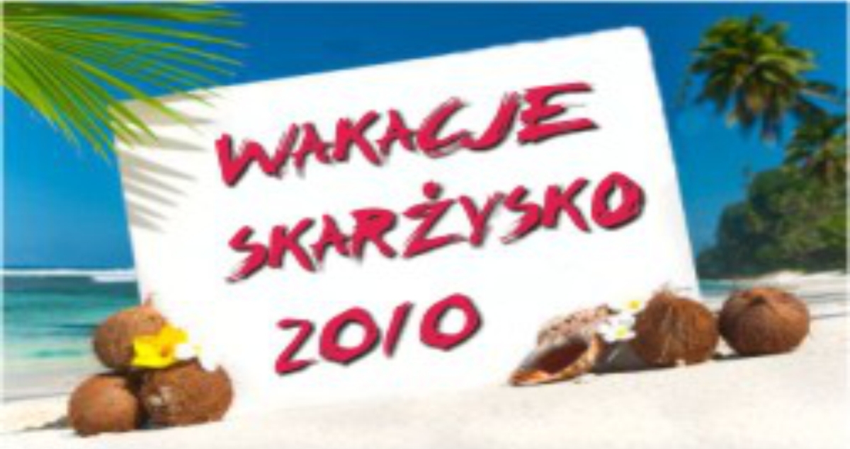 Wakacje 2010 - Oferta imprez