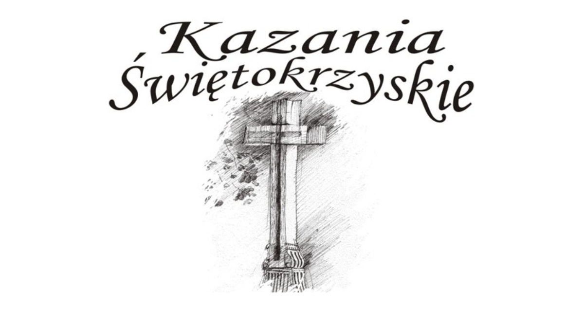 Kazania Świętokrzyskie (foto+video)