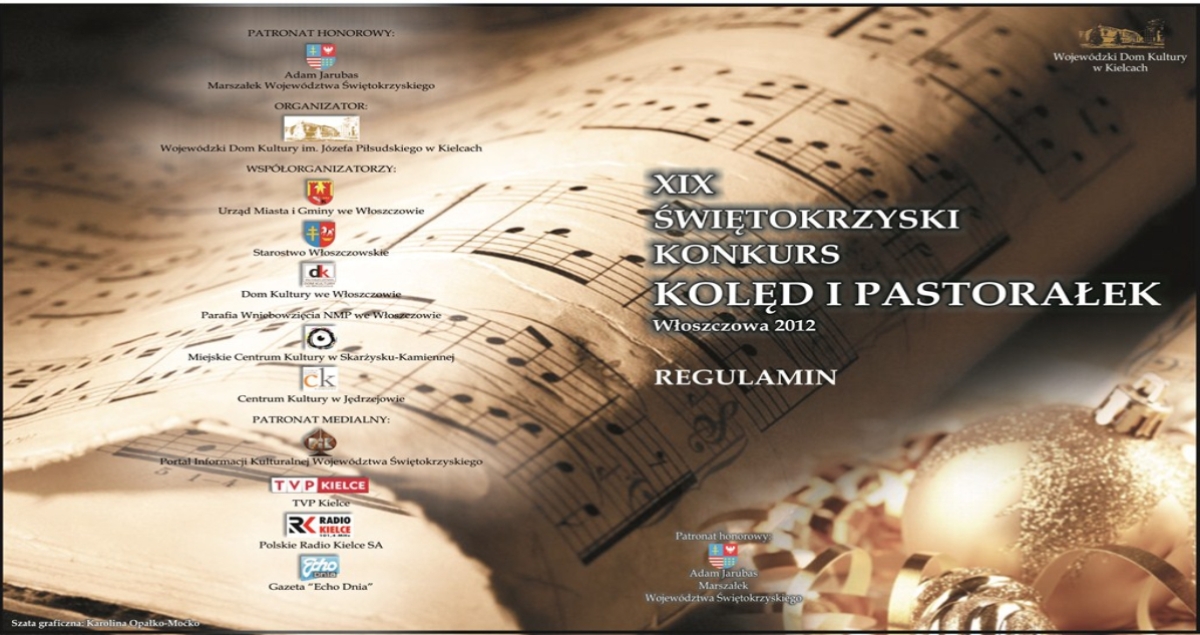 XIX ŚWIĘTOKRZYSKI KONKURS KOLĘD I PASTORAŁEK - WŁOSZCZOWA 2012 (foto)