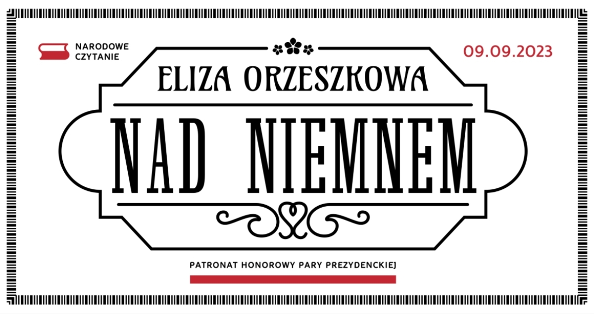 Narodowe Czytanie 2023 - „Nad Niemnem” Elizy Orzeszkowej (foto)
