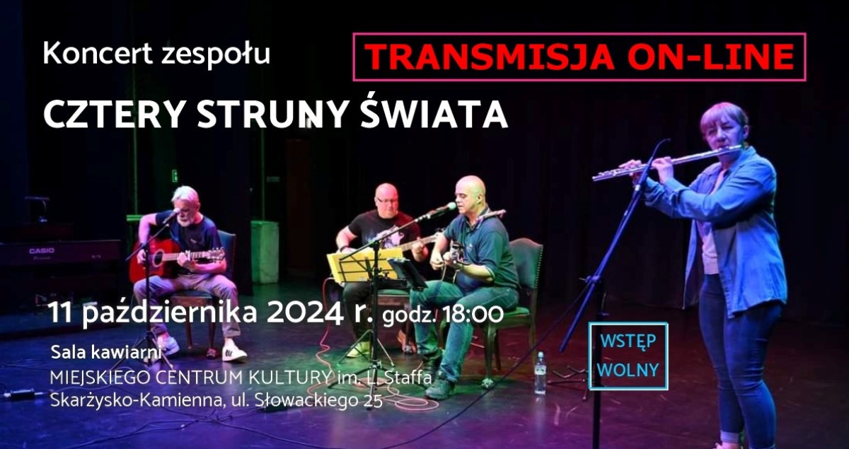 TRANSMISJA ONLINE koncertu zespołu CZTERY STRUNY ŚWIATA (video)