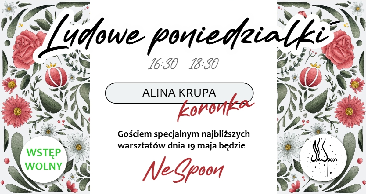 NeSpoon gościem specjalnym warsztatów &quot;Ludowe poniedziałki&quot;