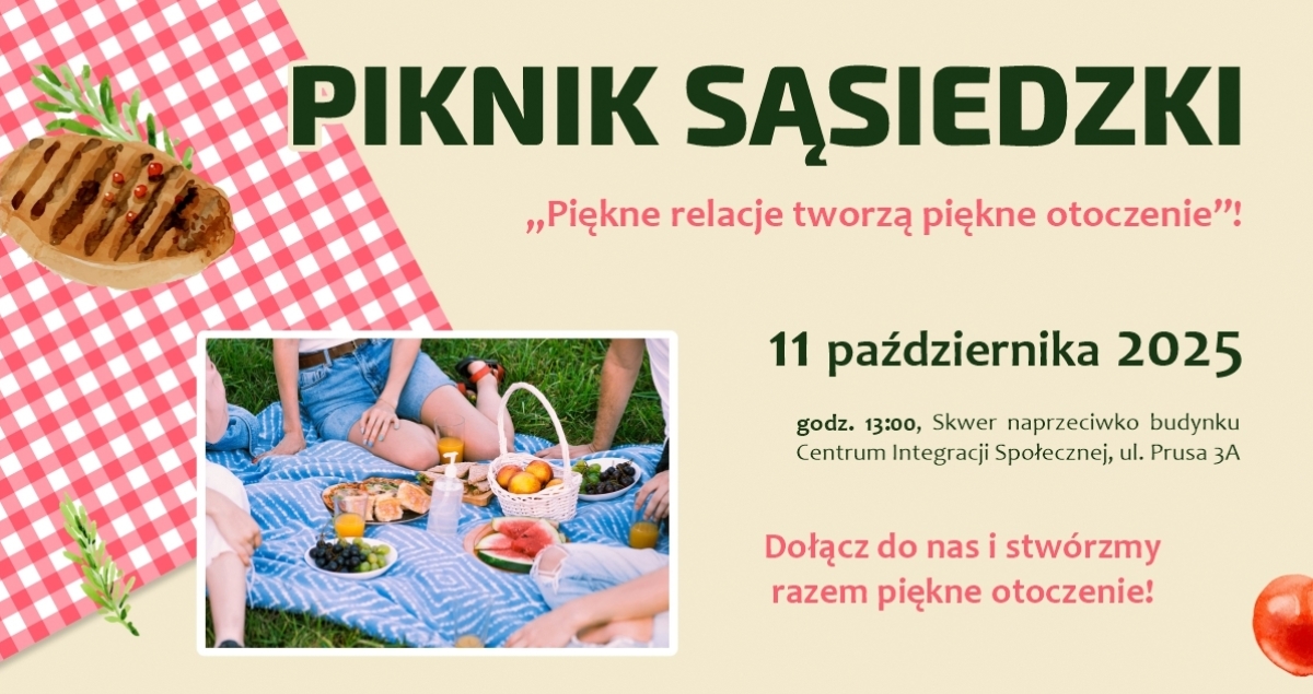 Piknik sąsiedzki „Piękne relacje tworzą piękne otoczenie” (foto)