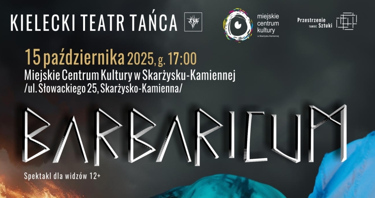 Spektakl ,,BARBARICUM” | PRZESTRZENIE SZTUKI – TANIEC 2025 (foto)