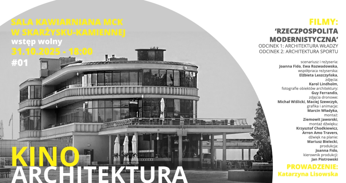 Kino Architektura - pierwszy pokaz w Skarżysku-Kamiennej